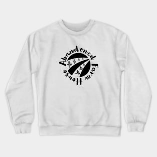 Abandoned farm house Crewneck Sweatshirt